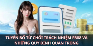 Tuyên Bố Từ Chối Trách Nhiệm KUBET Và Những Quy Định Quan Trọng
